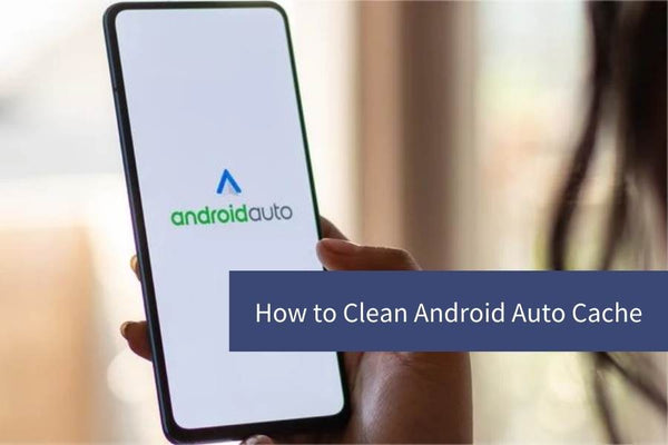 How to Clear Android Auto Cache: Step-by-Step Guide