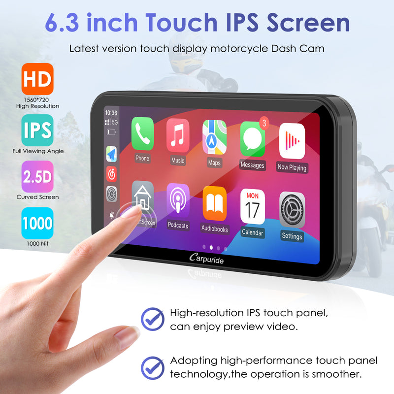 glove-friendly 6.3 inch touch IPS screen,  high resolution and smoother operation 